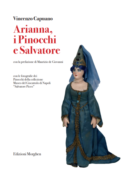 Arianna, i Pinocchi e Salvatore
